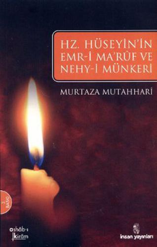 Hz. Hüseyin'in Emr-i Maruf ve Nehy-i Münkeri - 2. Hamur