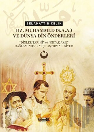 Hz. Muhammed(s.a.a.) ve Dünya Din Önderleri