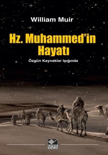 Hz. Muhammed'in Hayatı