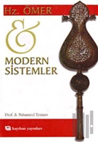 Hz. Ömer Ve Modern Sistemler (Ciltli)