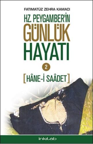 Hz. Peygamber'in Hayatı 2 | Kitap Ambarı