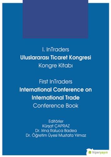 I. Intraders Uluslararası Ticaret Kongresi Kongre Kitabı | Kitap Ambar