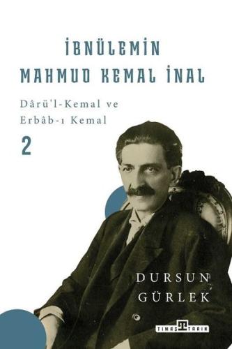 İbnülemin Mahmud Kemal İnal - 2 (Ciltli)