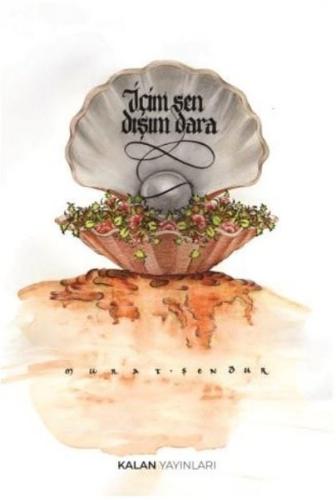 İçim Sen Dışım Dara