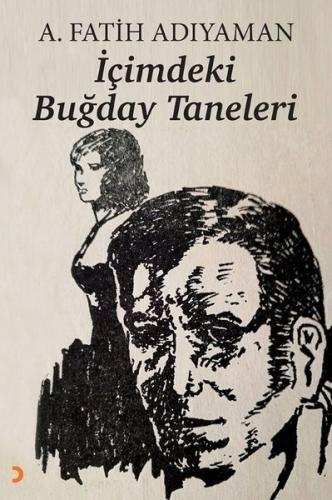 İçimdeki Buğday Taneleri