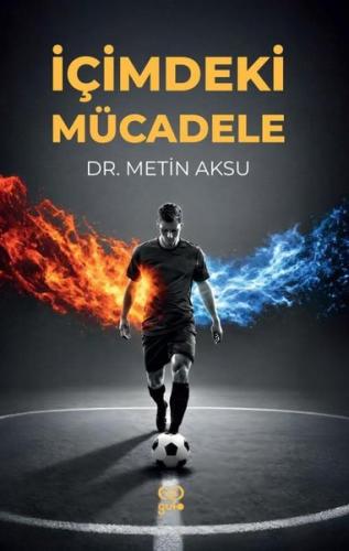 İçimdeki Mücadele | Kitap Ambarı