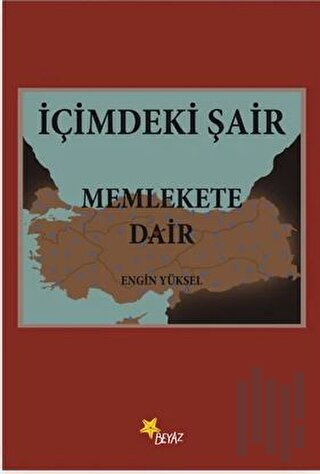İçimdeki Şair Memlekete Dair