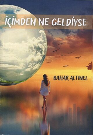 İçimden Ne Geldiyse