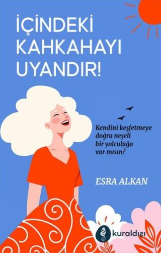 İçindeki Kahkahayı Uyandır! | Kitap Ambarı