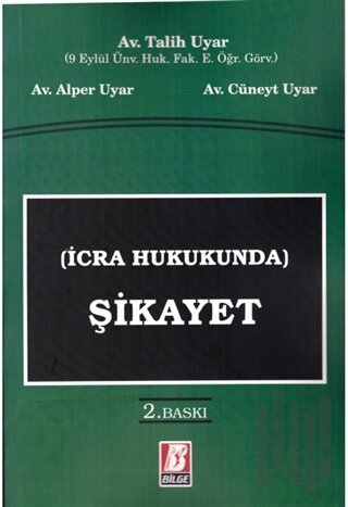 İcra Hukukunda Şikayet