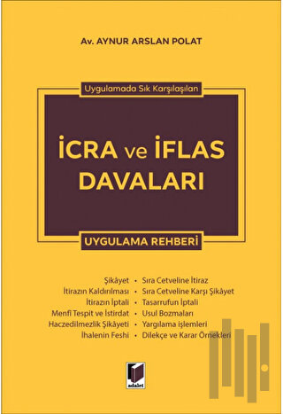 İcra ve İflas Davaları Uygulama Rehberi (Ciltli)