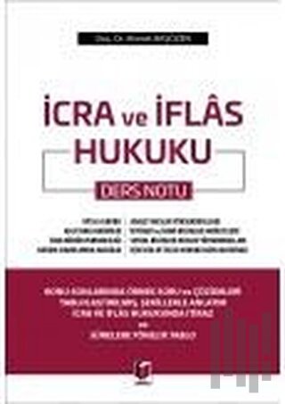 İcra ve İflas Hukuku Ders Notu | Kitap Ambarı