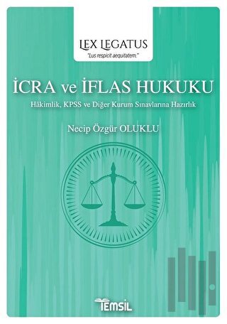 İcra ve İflas Hukuku - Lex Legatus