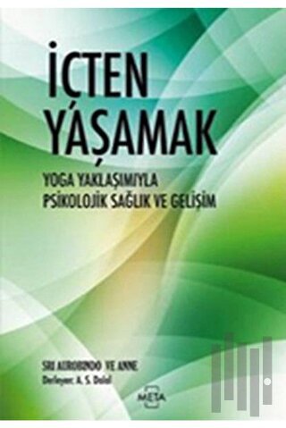 İçten Yaşamak