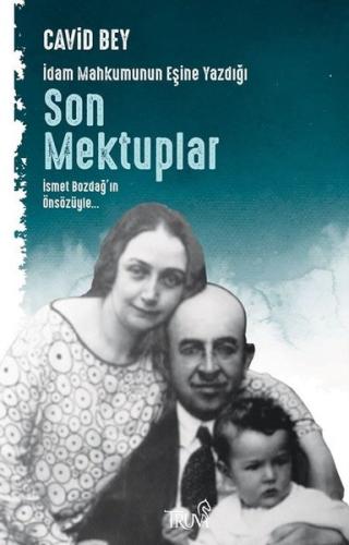 İdam Mahkumunun Eşine Yazdığı Son Mektuplar