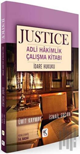 İdare Hukuku - Justice Adli Hakimlik Çalışma Kitabı