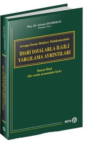İdari Davalarla İlgili Yargılama Ayrıntıları