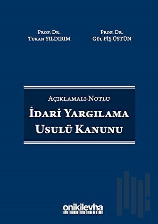 İdari Yargılama Usulü Kanunu (Ciltli)
