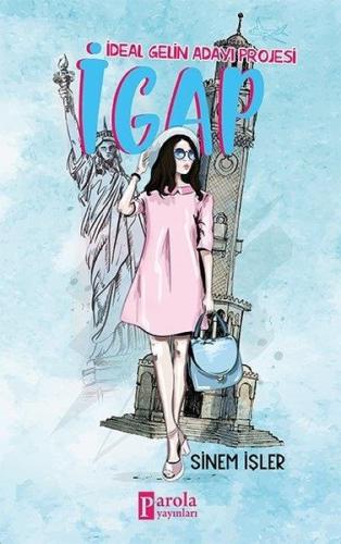 İGAP - İdeal Gelin Adayı Projesi | Kitap Ambarı