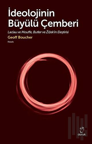 İdeolojinin Büyülü Çemberi