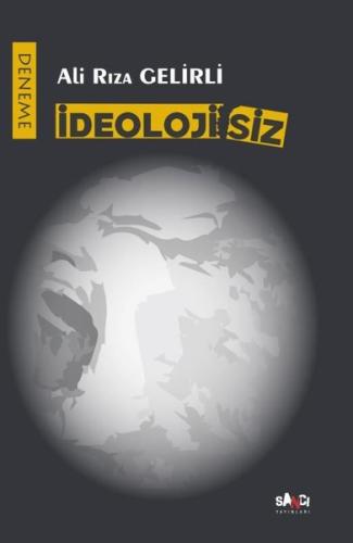 İdeolojisiz | Kitap Ambarı