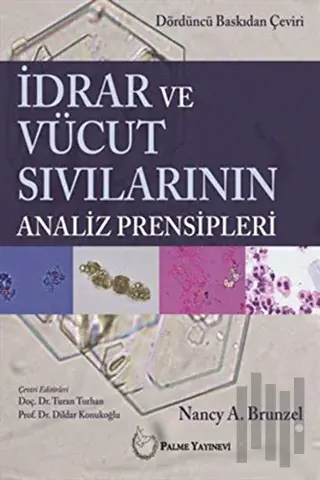 İdrar ve Vücut Sıvılarının Analiz Prensibleri