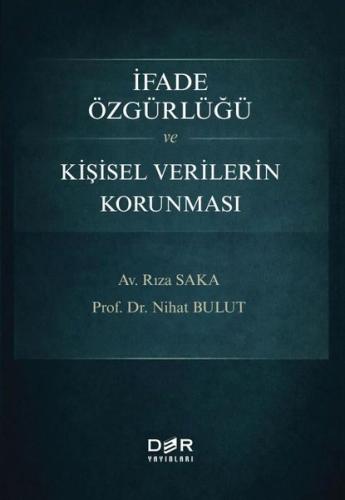 İfade Özgürlüğü ve Kişisel Verilerin Korunması | Kitap Ambarı