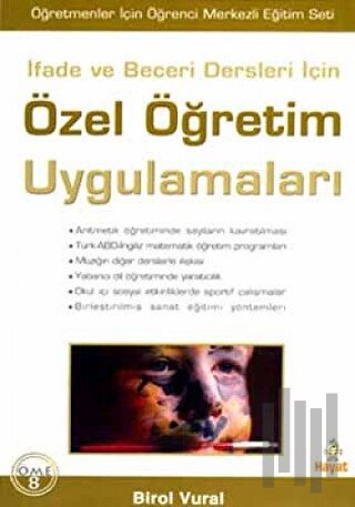 İfade ve Beceri Dersleri İçin Özel Öğretim Uygulamaları