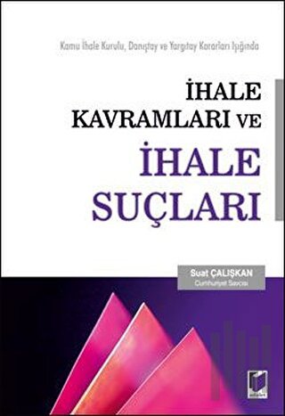 İhale Kavramları ve İhale Suçları
