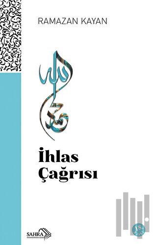 İhlas Çağrısı | Kitap Ambarı