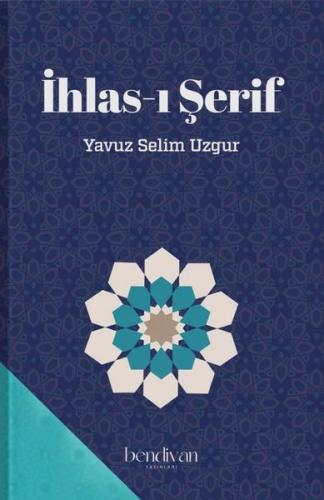 İhlas-ı Şerif | Kitap Ambarı
