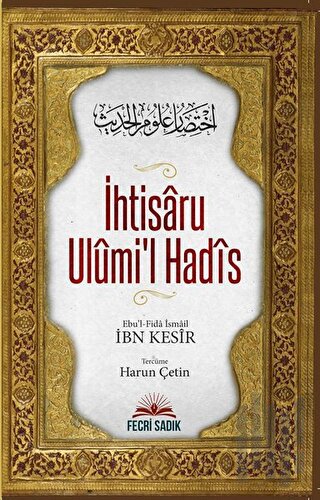 İhtisaru Ulumi'l Hadis | Kitap Ambarı