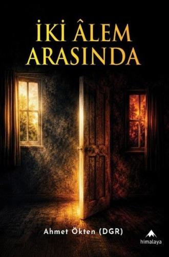 İki Alem Arasında