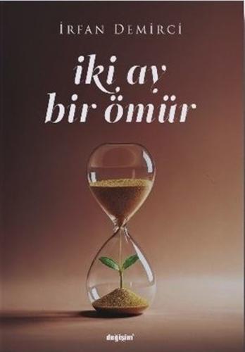 İki Ay Bir Ömür | Kitap Ambarı