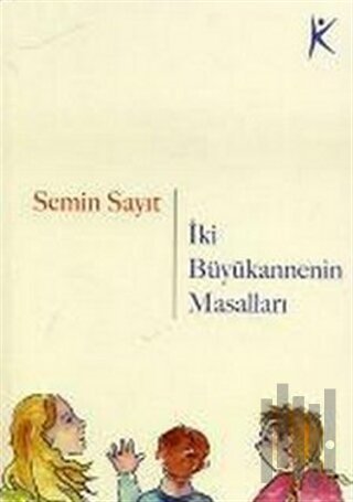 İki Büyükannenin Masalları