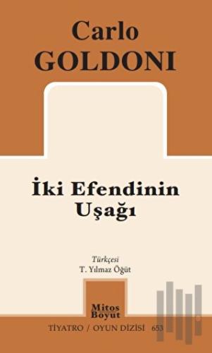 İki Efendinin Uşağı