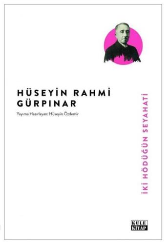 İki Hödüğün Seyahati