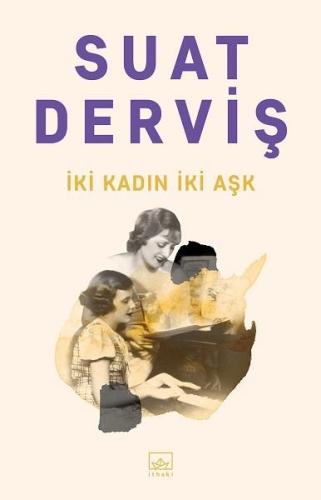 İki Kadın İki Aşk | Kitap Ambarı