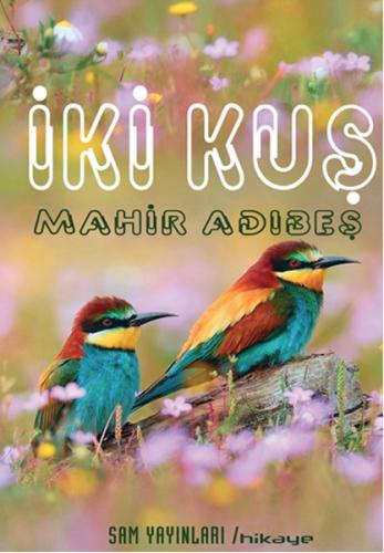 İki Kuş | Kitap Ambarı