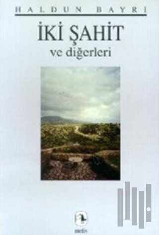 İki Şahit ve Diğerleri