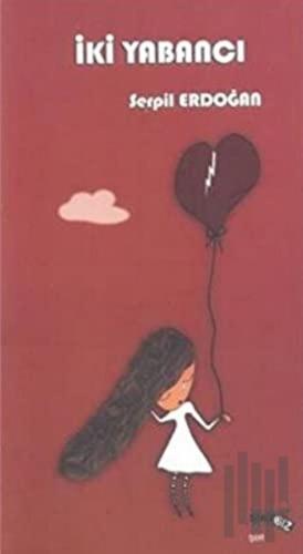 İki Yabancı | Kitap Ambarı