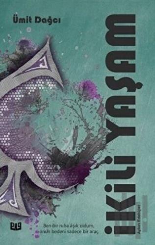 İkili Yaşam | Kitap Ambarı