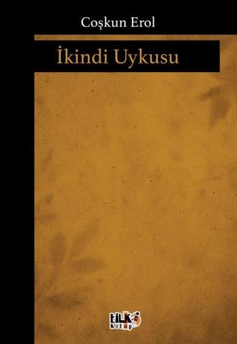 İkindi Uykusu | Kitap Ambarı