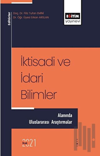 İktisadi ve İdari Bilimler Alanında Uluslararası Araştırmalar