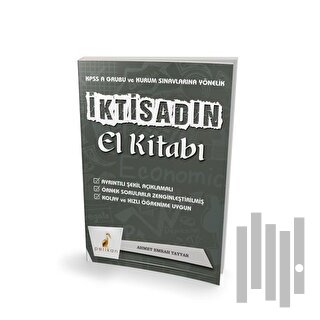 İktisadın El Kitabı KPSS A ve Kurum Sınavlarına Yönelik Konu Anlatımlı