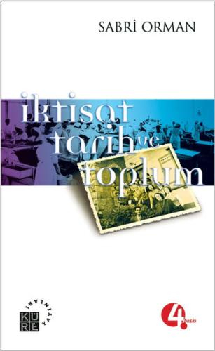 İktisat, Tarih ve Toplum | Kitap Ambarı