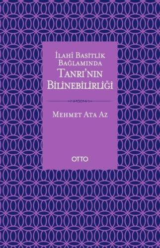 İlahi Basitlik Bağlamında Tanrının Bilinebilirliği