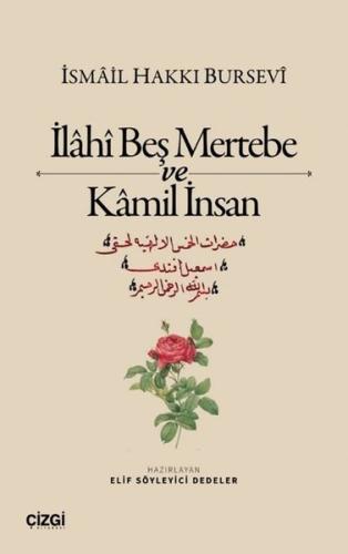 İlahi Beş Mertebe ve Kamil İnsan