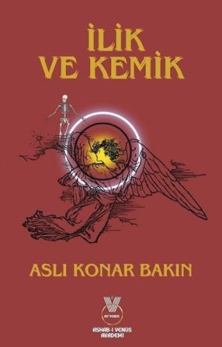 İlik ve Kemik | Kitap Ambarı