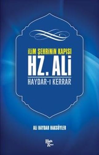 İlim Şehrinin Kapısı Hz. Ali